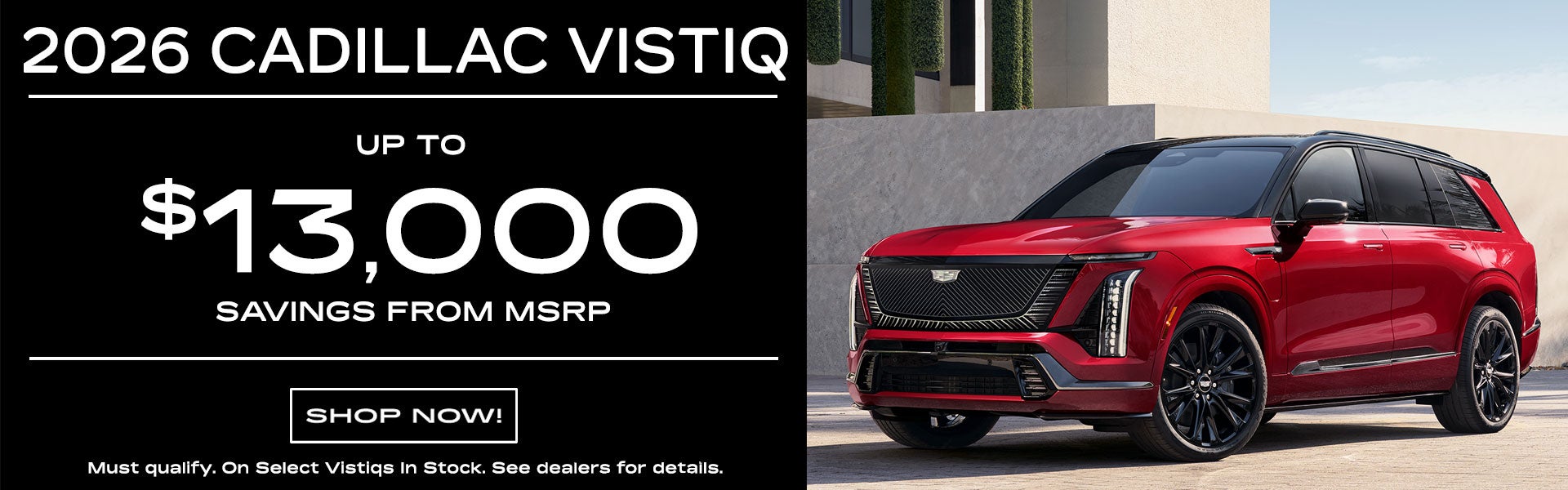 2026 Cadillac Vistiq Limited Time Sale